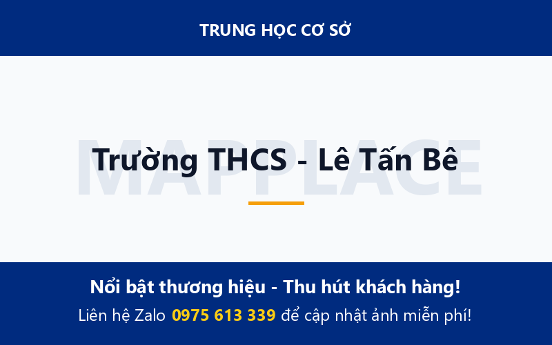 Trường THCS - Lê Tấn Bê