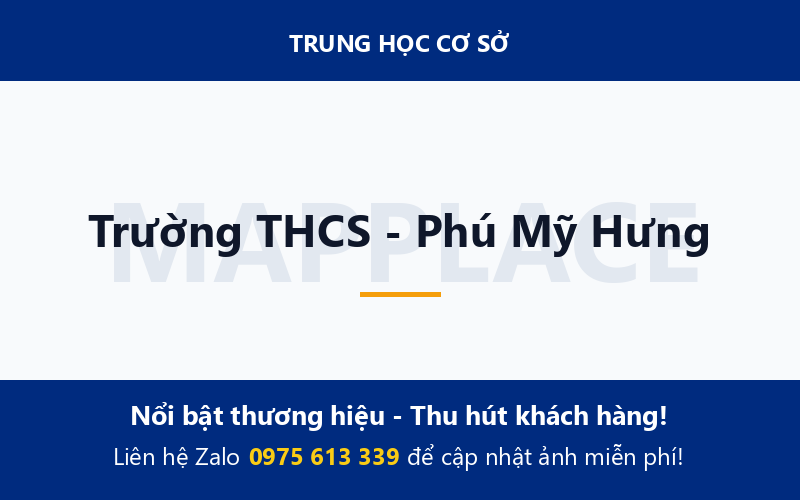 Trường THCS - Phú Mỹ Hưng