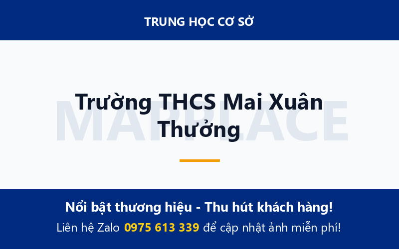 Trường THCS Mai Xuân Thưởng