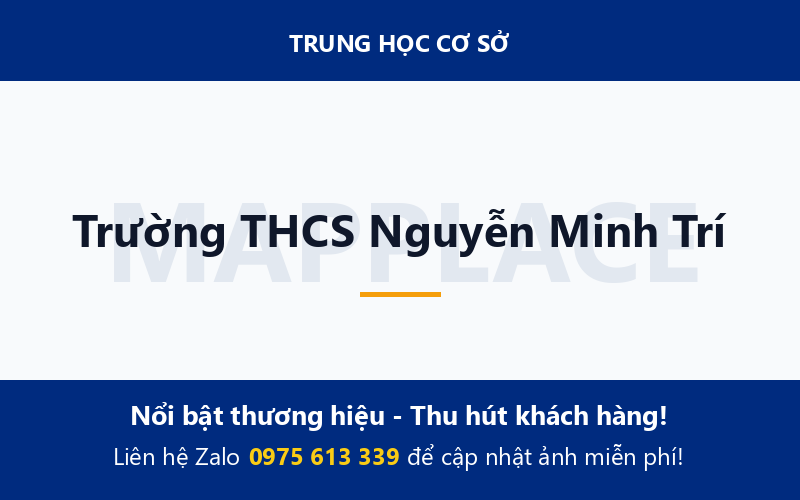 Trường THCS Nguyễn Minh Trí