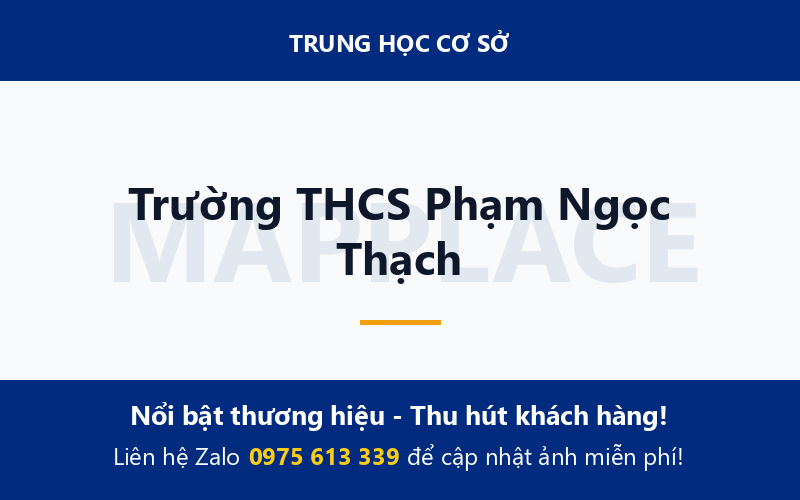 Trường THCS Phạm Ngọc Thạch
