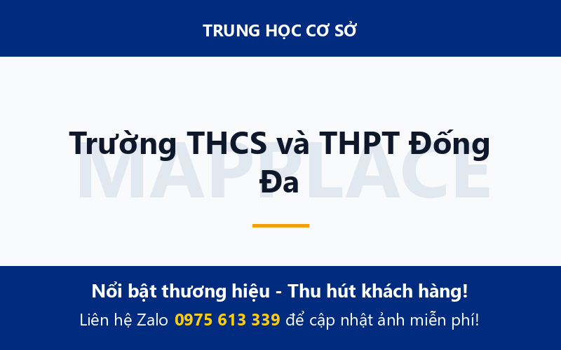 Trường THCS và THPT Đống Đa