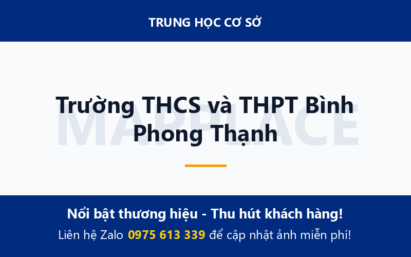 Trường THCS và THPT Bình Phong Thạnh