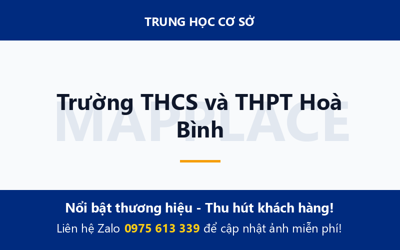 Trường THCS và THPT Hoà Bình