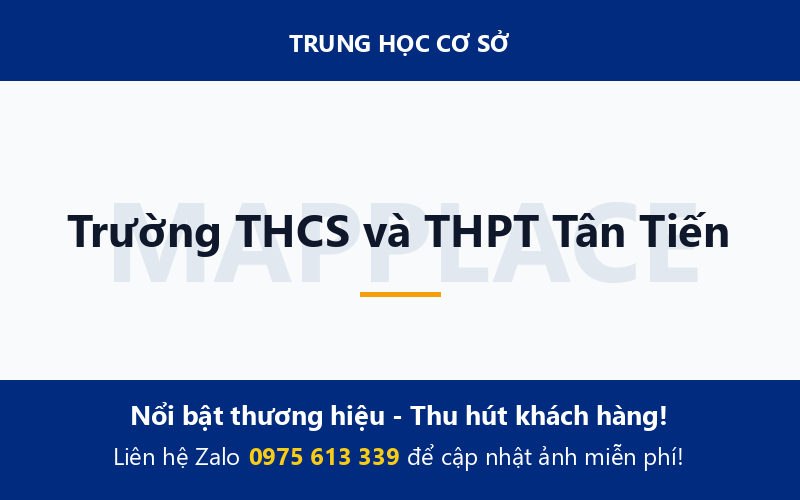 Trường THCS và THPT Tân Tiến