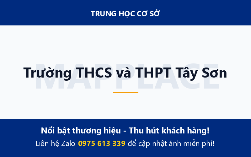 Trường THCS và THPT Tây Sơn