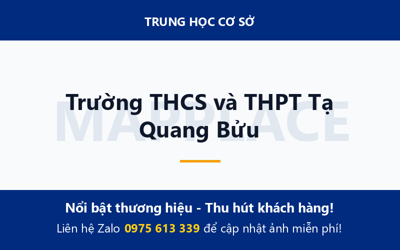 Trường THCS và THPT Tạ Quang Bửu