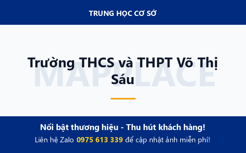 Trường THCS và THPT Võ Thị Sáu