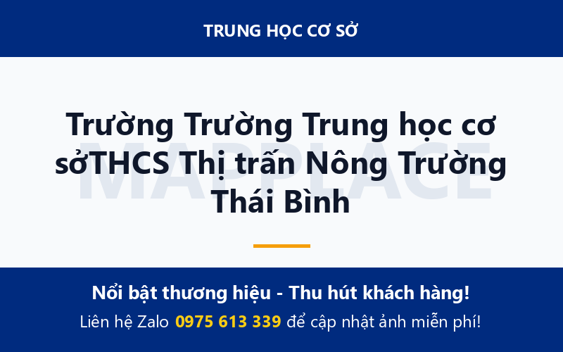 Trường Trường Trung học cơ sởTHCS Thị trấn Nông Trường Thái Bình