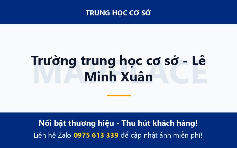 Trường trung học cơ sở - Lê Minh Xuân