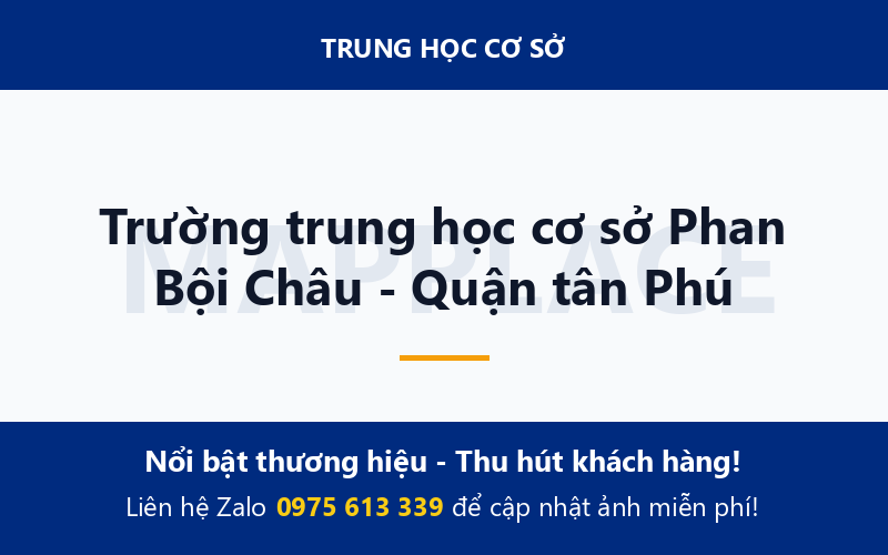 Trường trung học cơ sở Phan Bội Châu - Quận tân Phú