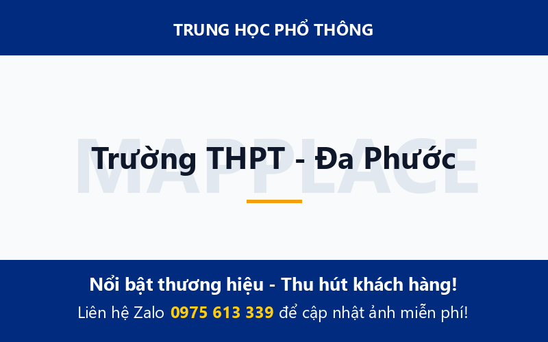 Trường THPT - Đa Phước