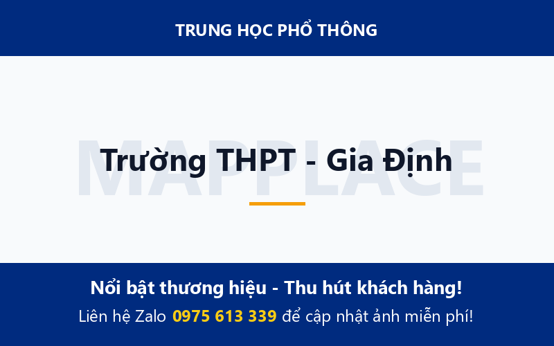Trường THPT - Gia Định