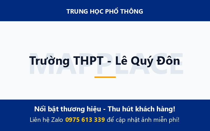 Trường THPT - Lê Quý Đôn