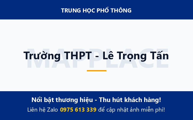 Trường THPT - Lê Trọng Tấn