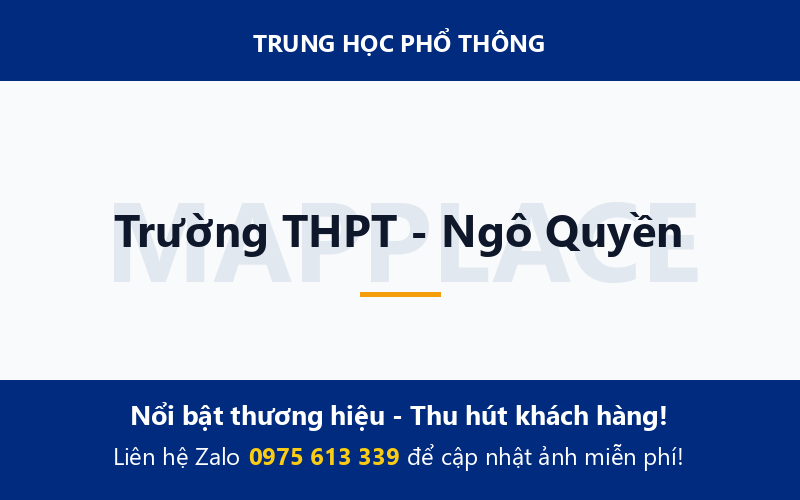 Trường THPT - Ngô Quyền