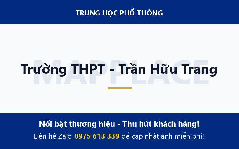 Trường THPT - Trần Hữu Trang