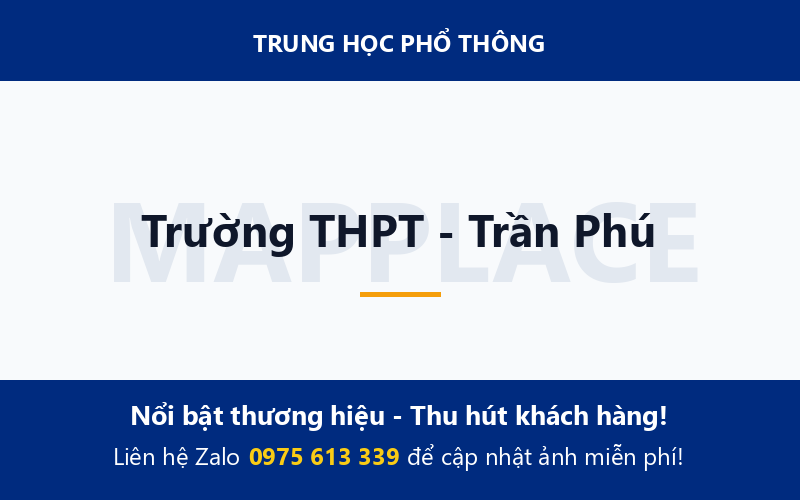 Trường THPT - Trần Phú