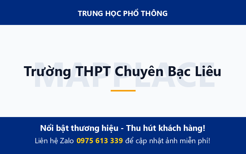 Trường THPT Chuyên Bạc Liêu