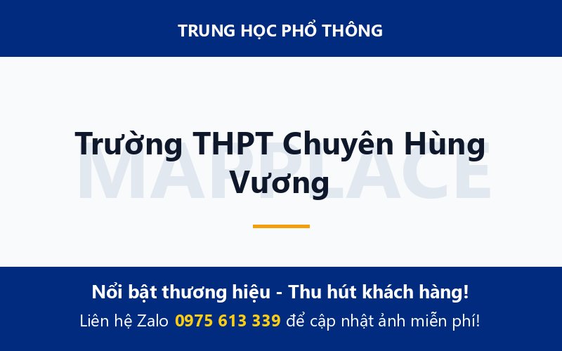 Trường THPT Chuyên Hùng Vương