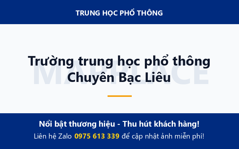 Trường trung học phổ thông Chuyên Bạc Liêu