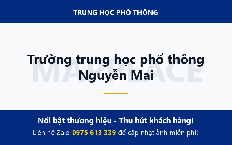 Trường trung học phổ thông Nguyễn Mai