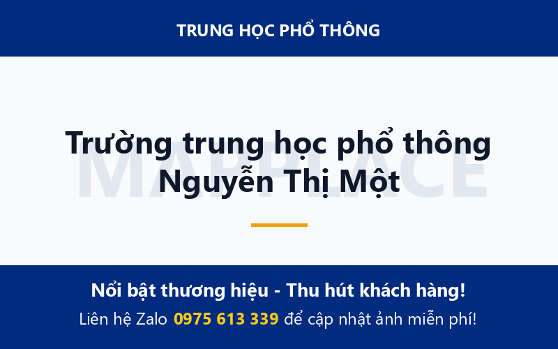 Trường trung học phổ thông Nguyễn Thị Một