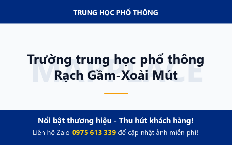 Trường trung học phổ thông Rạch Gầm-Xoài Mút