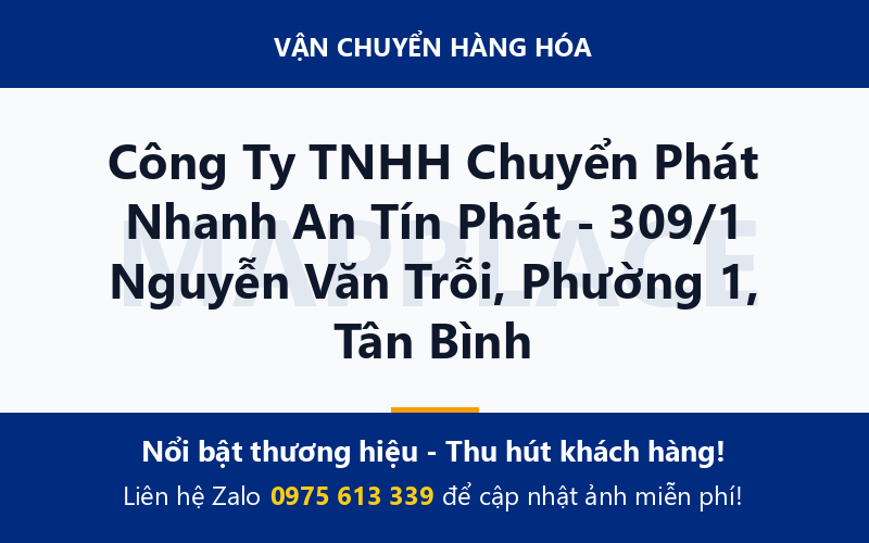 Công Ty TNHH Chuyển Phát Nhanh An Tín Phát - 309/1 Nguyễn Văn Trỗi, Phường 1, Tân Bình