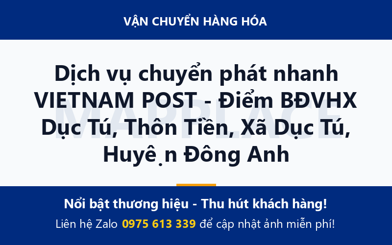 Dịch vụ chuyển phát nhanh VIETNAM POST - Điểm BĐVHX Dục Tú, Thôn Tiền, Xã Dục Tú, Huyện Đông Anh