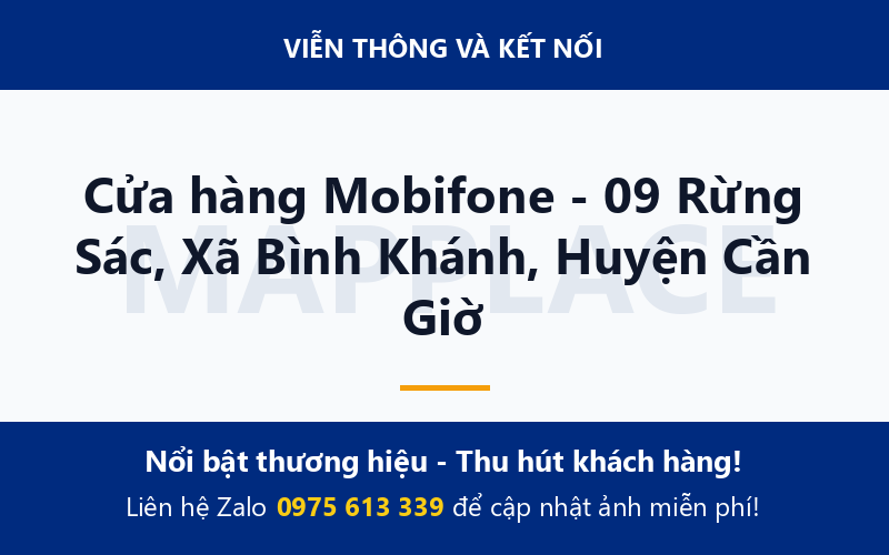 Cửa hàng Mobifone - 09 Rừng Sác, Xã Bình Khánh, Huyện Cần Giờ