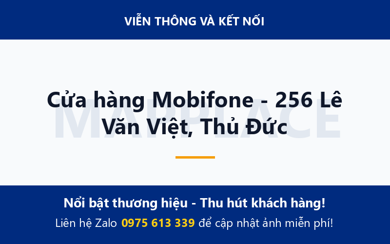 Cửa hàng Mobifone - 256 Lê Văn Việt, Thủ Đức