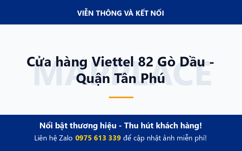 Cửa hàng Viettel 82 Gò Dầu - Quận Tân Phú