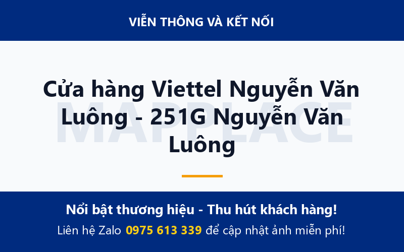 Cửa hàng Viettel Nguyễn Văn Luông - 251G Nguyễn Văn Luông