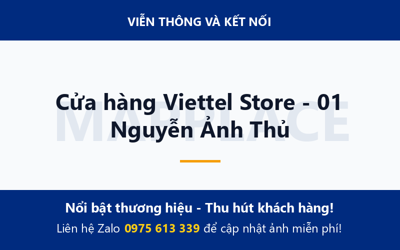 Cửa hàng Viettel Store - 01 Nguyễn Ảnh Thủ