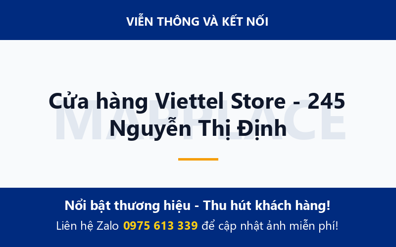 Cửa hàng Viettel Store - 245 Nguyễn Thị Định