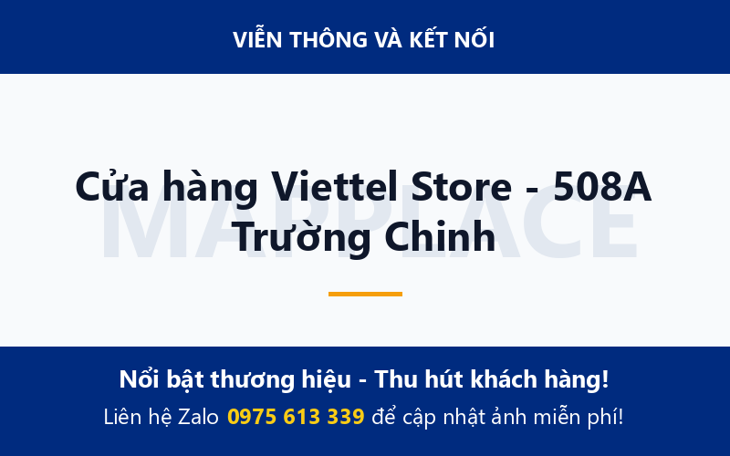 Cửa hàng Viettel Store - 508A Trường Chinh