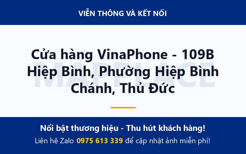 Cửa hàng VinaPhone - 109B Hiệp Bình, Phường Hiệp Bình Chánh, Thủ Đức