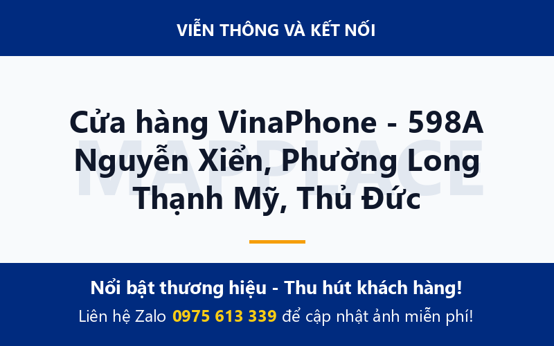 Cửa hàng VinaPhone - 598A Nguyễn Xiển, Phường Long Thạnh Mỹ, Thủ Đức